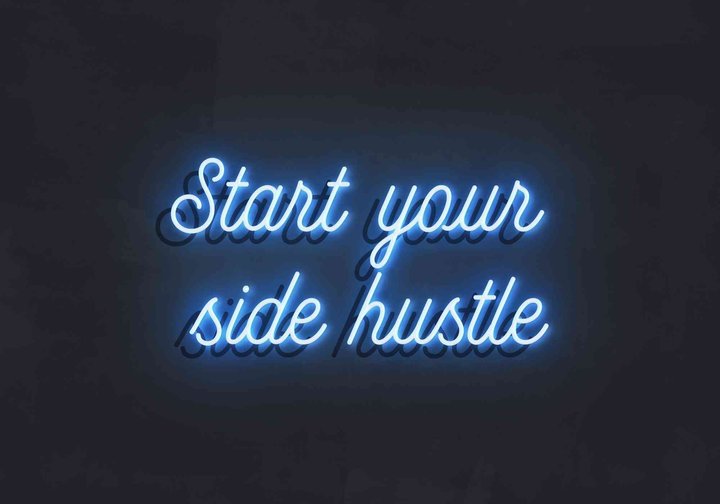 Leuchtschild “start your side hustle”